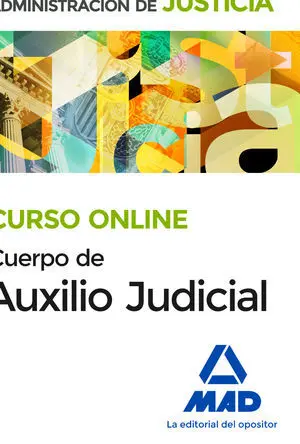 CURSO ONLINE TUTORIZADO DE AUXILIO JUDICIAL Y TEMARIOS (INCLUYE ENVÍO TEMARIOS CURSO ONLINE TUTORIZADO DE AUXILIO JUDICIAL Y TEMARIOS (INCLUYE ENVÍO TEMARIOS