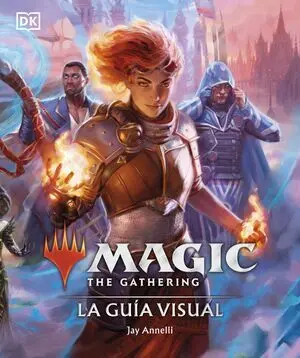 MAGIC. LA GUÍA VISUAL