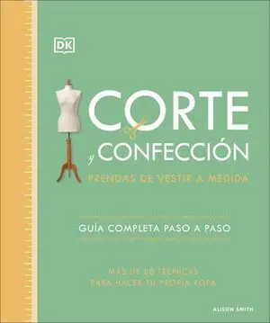 CORTE Y CONFECCIÓN: PRENDAS DE VESTIR A MEDIDA