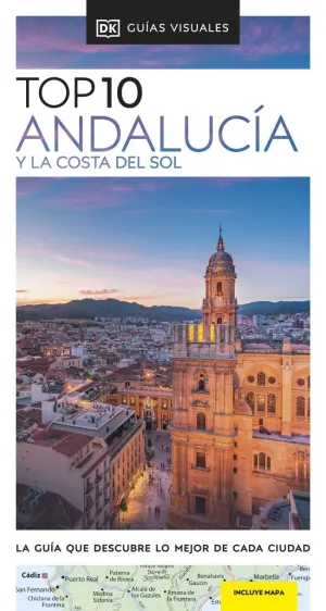 ANDALUCÍA Y LA COSTA DEL SOL