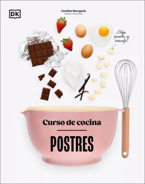 CURSO DE COCINA: POSTRES CURSO DE COCINA: POSTRES