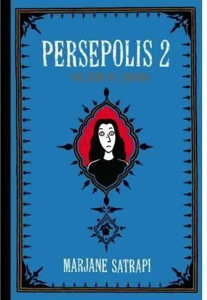 PERSEPOLIS 2. THE STORY OF A RETURN
