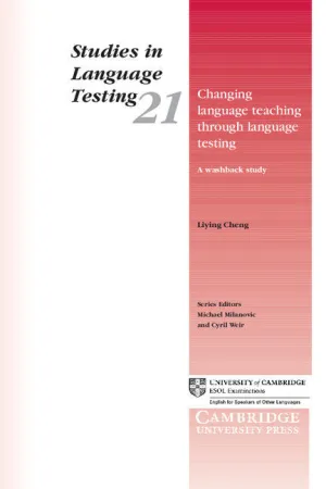 CHANGING LANGUAGE TEACHING THROUGH LANGUAGE TESTING