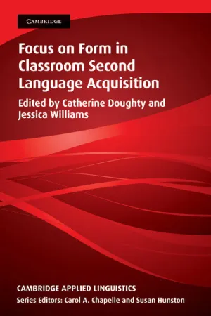 FOCUS ON FORM IN CLASSROOM SECOND LANGUAGE ACQUISITION