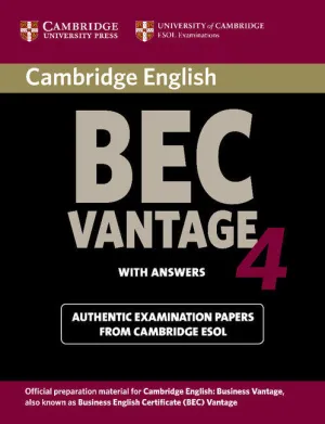 CAMBRIDGE BEC 4 VANTAGE STUDENT'S BOOK WITH ANSWERS