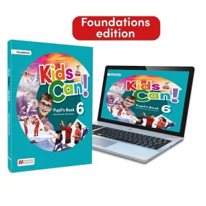 Kids Can! Foundations 6 Pupil's Book, Extrafun & Pupil's App: con Acceso a la V