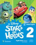 MY DISNEY STARS AND HEROES BRITISH EDITION LEVEL 2 PUPIL'S BOOK WITH EBO