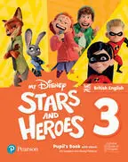 MY DISNEY STARS AND HEROES BRITISH EDITION LEVEL 3 PUPIL'S BOOK WITH EBO