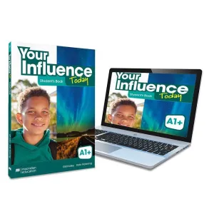 Your Influence Today A1+ Student's Book: Libro de Texto y Versión Digital (Licen