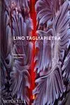 LINO TAGLIAPIETRA SCULPTOR IN GLASS LINO TAGLIAPIETRA SCULPTOR IN GLASS