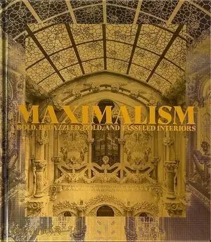 MAXIMALISM
