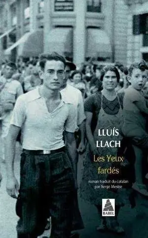 LES YEUX FARDÉS