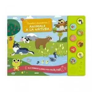 ESCOLTA I DESCOBREIX, ANIMALS A LA NATURA