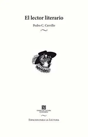 El Lector Literario / Pedro C. Cerrillo.
