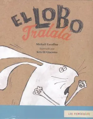 LOBO TRALALA, EL