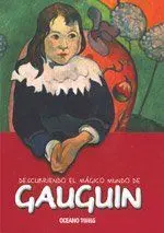 Descubriendo Mundo Magico Gauguin