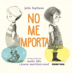 NO ME IMPORTA NO ME IMPORTA