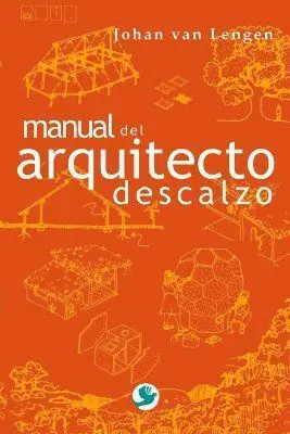 MANUAL DEL ARQUITECTO DESCALZO MANUAL DEL ARQUITECTO DESCALZO