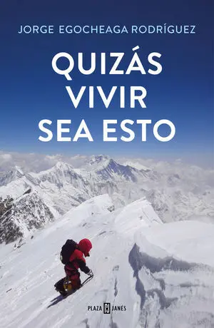 Quizas Vivir Sea esto