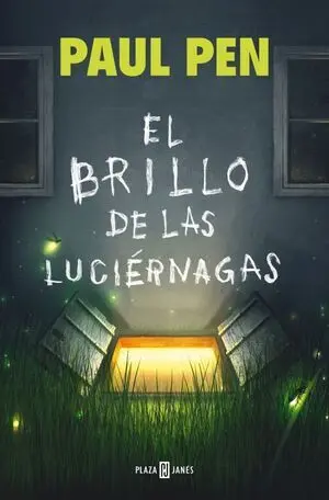 BRILLO DE LAS LUCIERNAGAS, EL