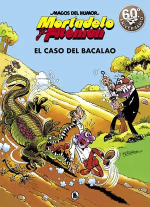 Mortadelo y Filem?N. El Caso del Bacalao
