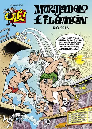 OLE MORTADELO 204. RIO 2016 OLE MORTADELO 204. RIO 2016