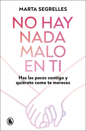 NO HAY NADA MALO EN TI NO HAY NADA MALO EN TI