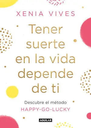 TENER SUERTE EN LA VIDA DEPENDE DE TI TENER SUERTE EN LA VIDA DEPENDE DE TI