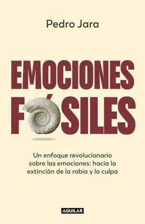 EMOCIONES FÓSILES
