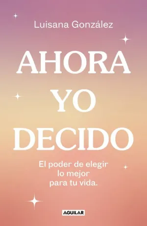 AHORA YO DECIDO