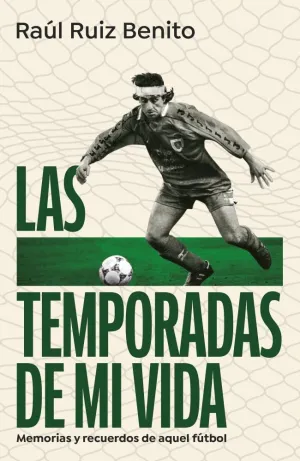 LAS TEMPORADAS DE MI VIDA LAS TEMPORADAS DE MI VIDA