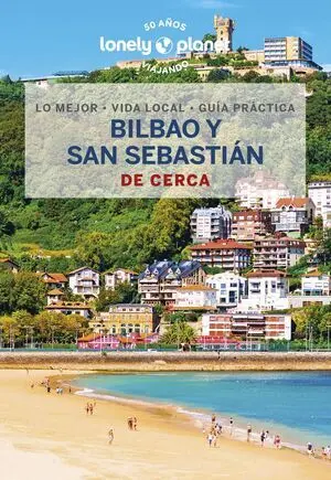 BILBAO Y SAN SEBASTIAN DE CERCA 3