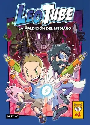 Leotube 1. Leotube y la Maldicion del Mediano