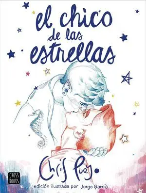 EL CHICO DE LAS ESTRELLAS (NUEVA EDICION)