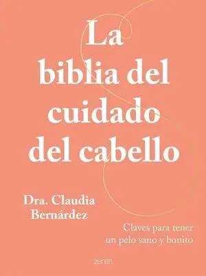 LA BIBLIA DEL CUIDADO DEL CABELLO