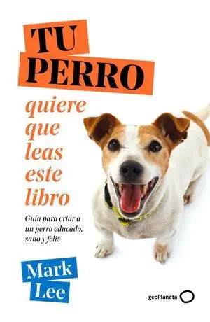 MI SABIDURIA CANINA