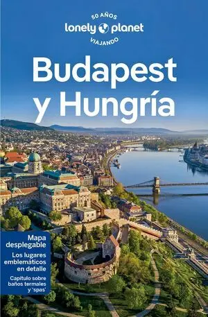BUDAPEST Y HUNGRIA LONELY PLANET 2023