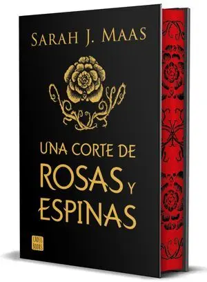 UNA CORTE DE ROSAS Y ESPINAS. EDICIÓN ESPECIAL
