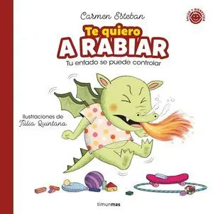 Te Quiero a Rabiar
