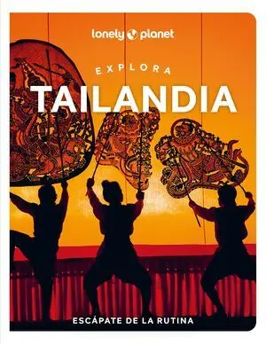 TAILANDIA 1 *EXPLORA LONELY 2024*