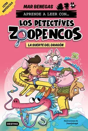 APRENDE A LEER CON... LOS DETECTIVES ZOOPENCOS 6. LA SUERTE DEL DRAGÓN