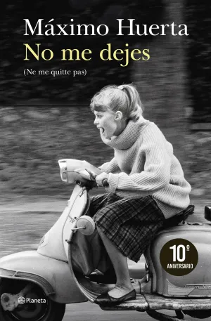 NO ME DEJES