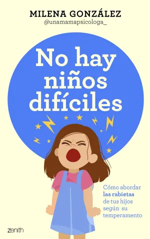 NO HAY NIÑOS DIFÍCILES