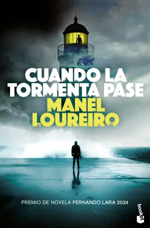 CUANDO LA TORMENTA PASE (PREMIO FERNANDO LARA 2024)