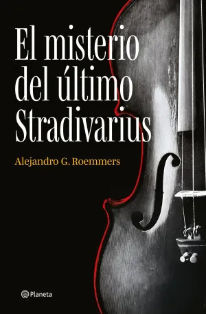 EL MISTERIO DEL ÚLTIMO STRADIVARIUS