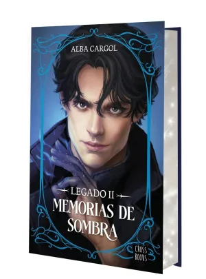 Legado Ii. Memorias de Sombra