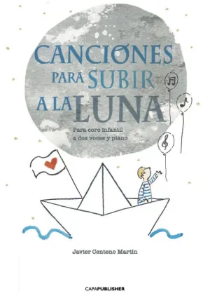 CANCIONES PARA SUBIR A LA LUNA