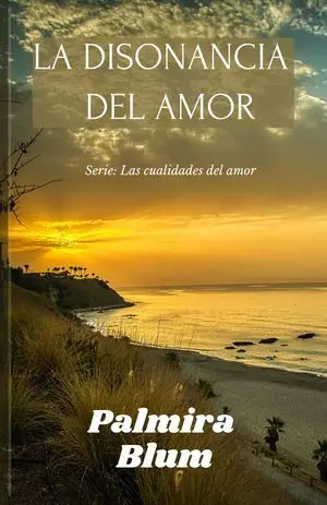 LA DISONANCIA DEL AMOR.