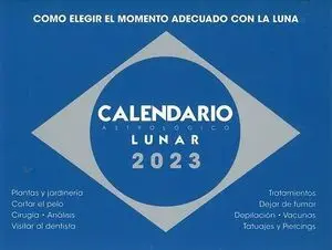 CALENDARIO ASTROLÓGICO LUNAR 2023