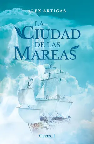 LA CIUDAD DE LAS MAREAS
